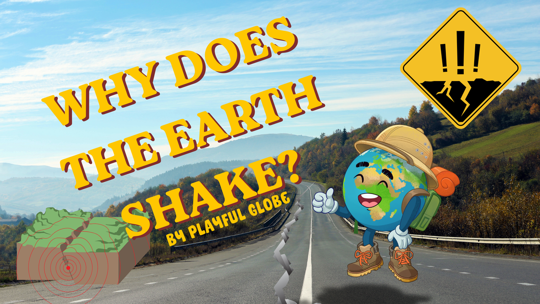Why Does the Earth Shake? Gobi Explores the Amazing World of Earthquakes
